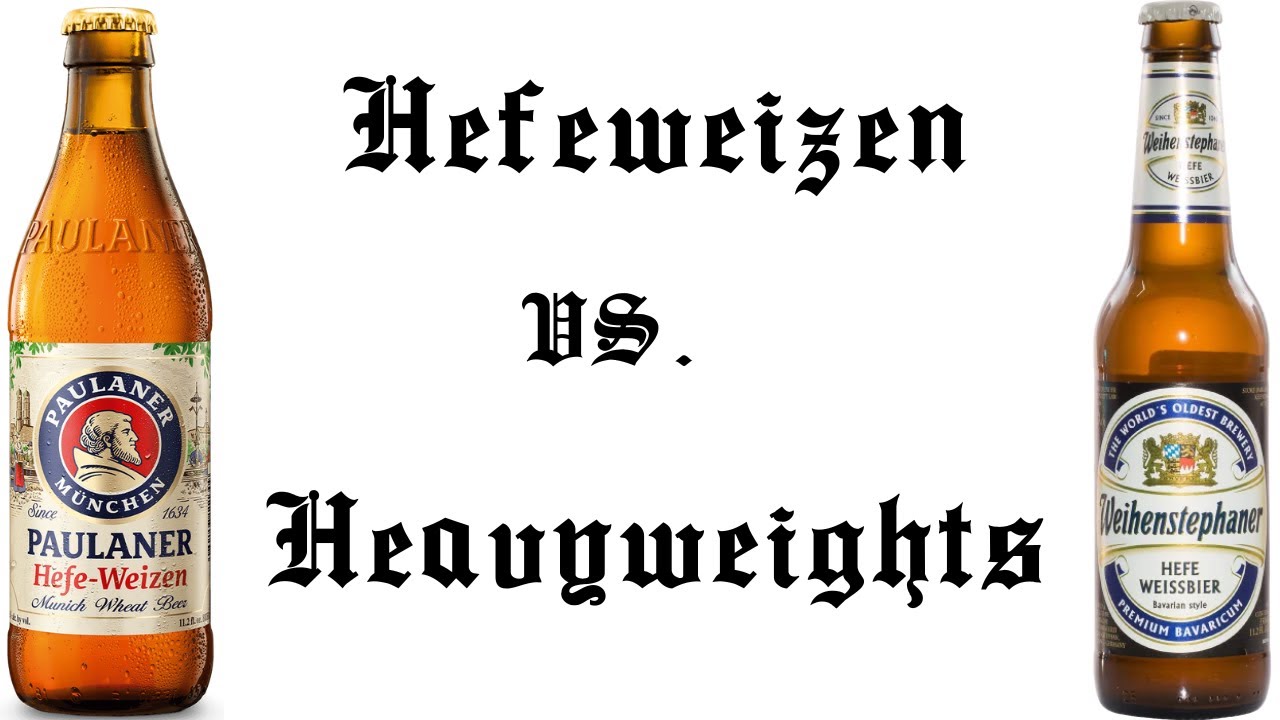 Paulaner Hefe-Weizen vs Weihenstephaner Hefe Weissbier