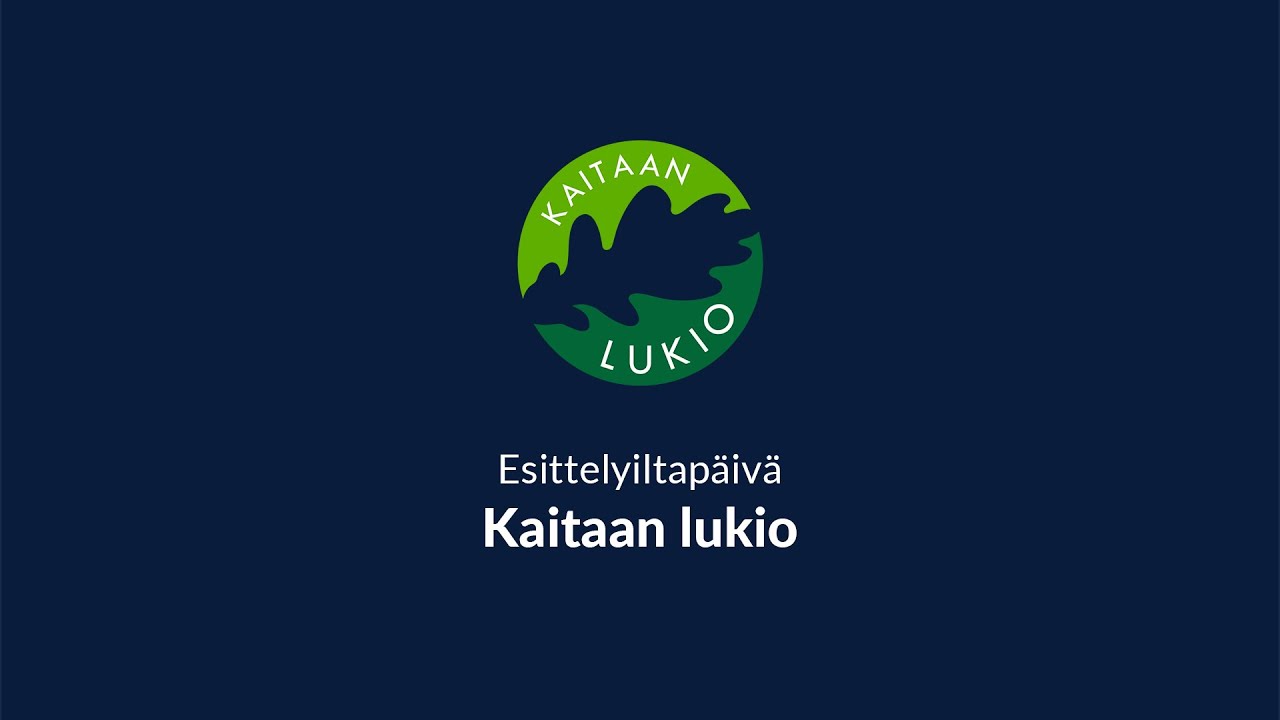 Esittelyiltapäivä | Kaitaan lukio