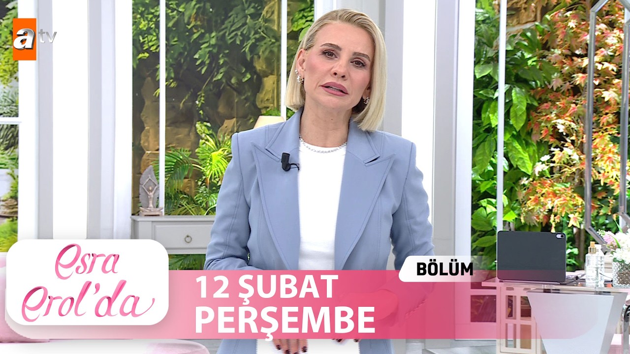 Esra Erol'da 12 Şubat 2026 | Tek Parça