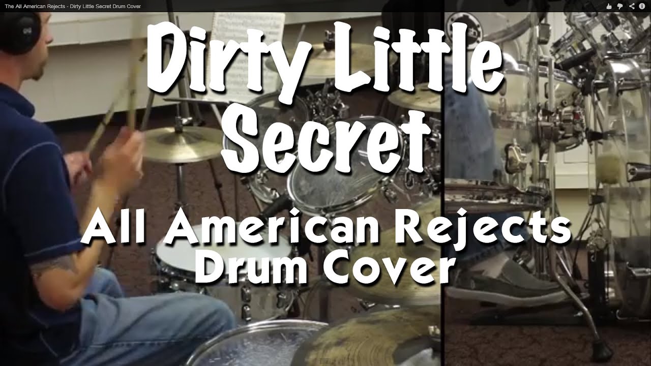 The All American Rejects - Dirty Little Secret Drum Cover