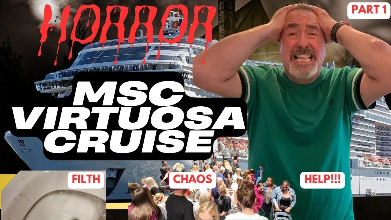 Msc Virtuosa, (Part 1) First day HORROR!!!!  #msc #virtuosa #horror
