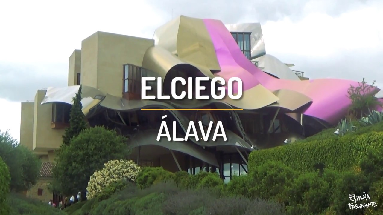 Elciego | Álava | España Fascinante