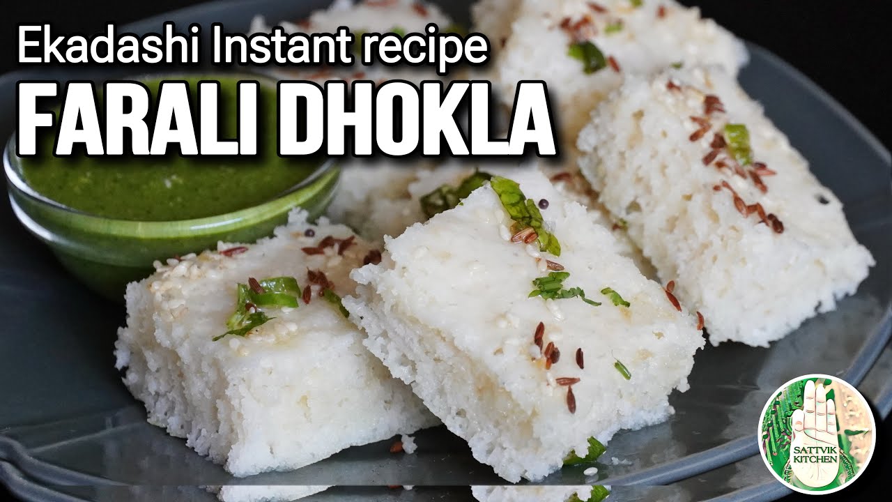 Ekadashi Farali Dhokla | Instant Farali Dhokla recipe | No soaking Instant Dhokla - Sattvik Kitchen