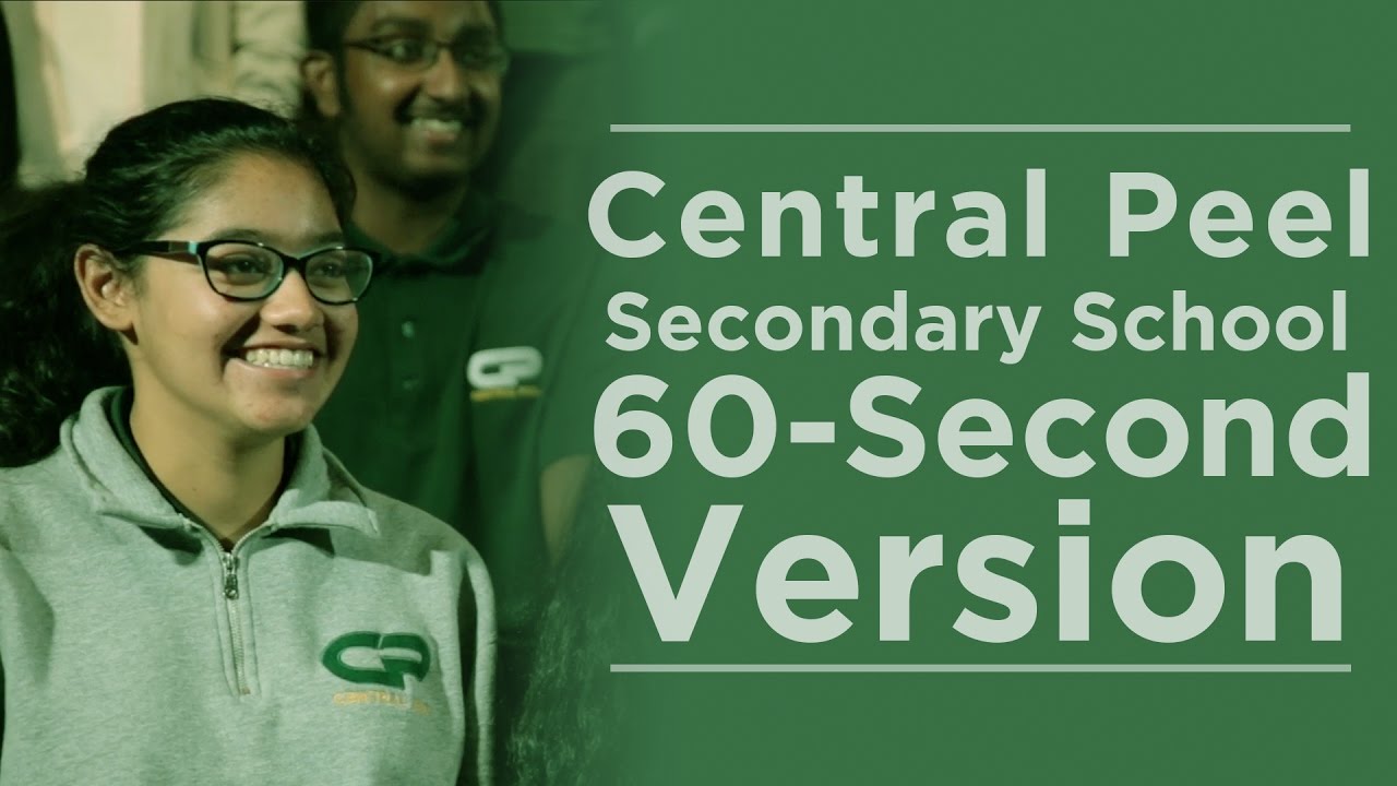 Welcome to Central Peel Secondary School - 60-Second Version