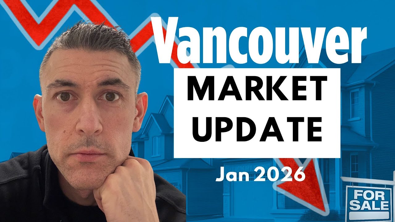 January 2026  The Vancouver Real Estate Market Is More Complicated Than It Looks!