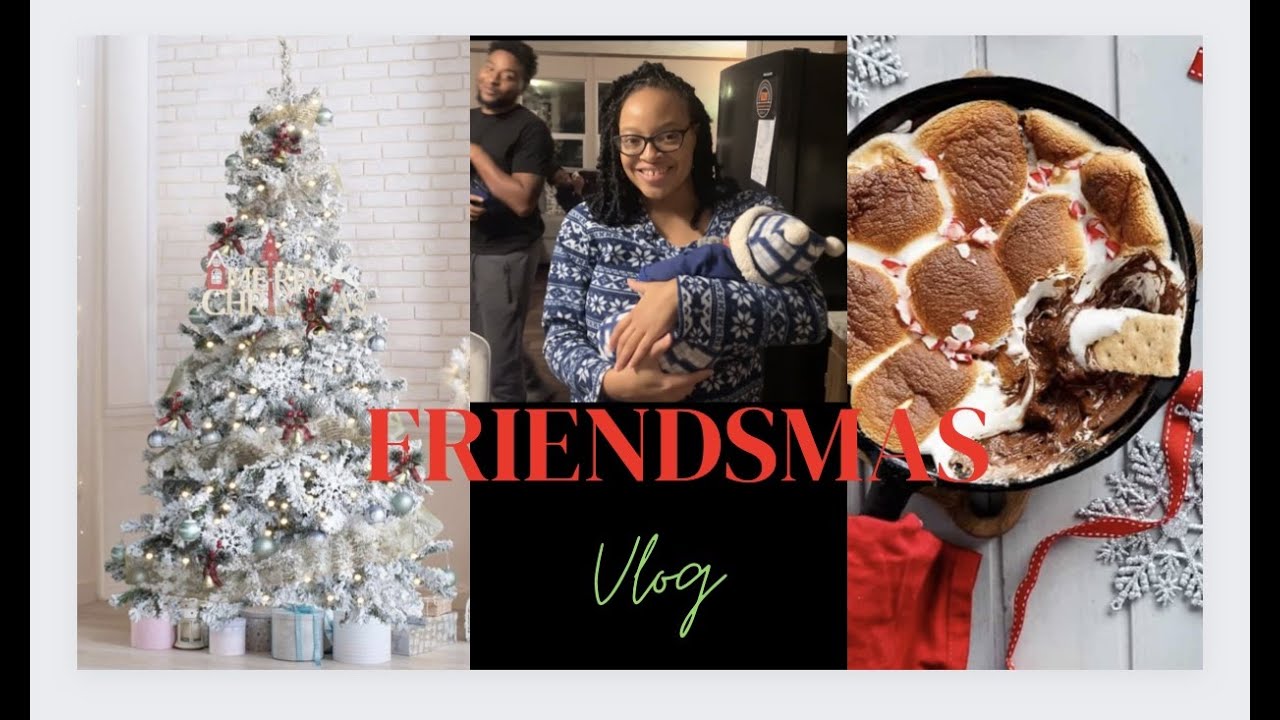 VLOGMAS|  FRIENDSMAS| NIGHT WITH FRIENDS AND FAMILY!!!
