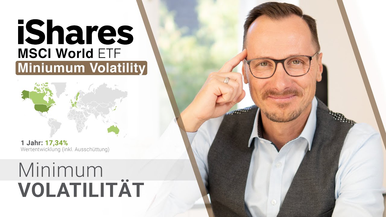 iShares MSCI World Minimum Volatility ETF analysiert (2021)