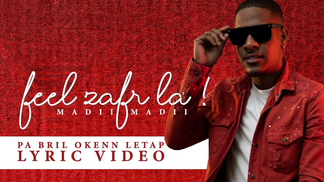 Madii Madii - Pa Bril Okenn Letap ( Lyric Video )