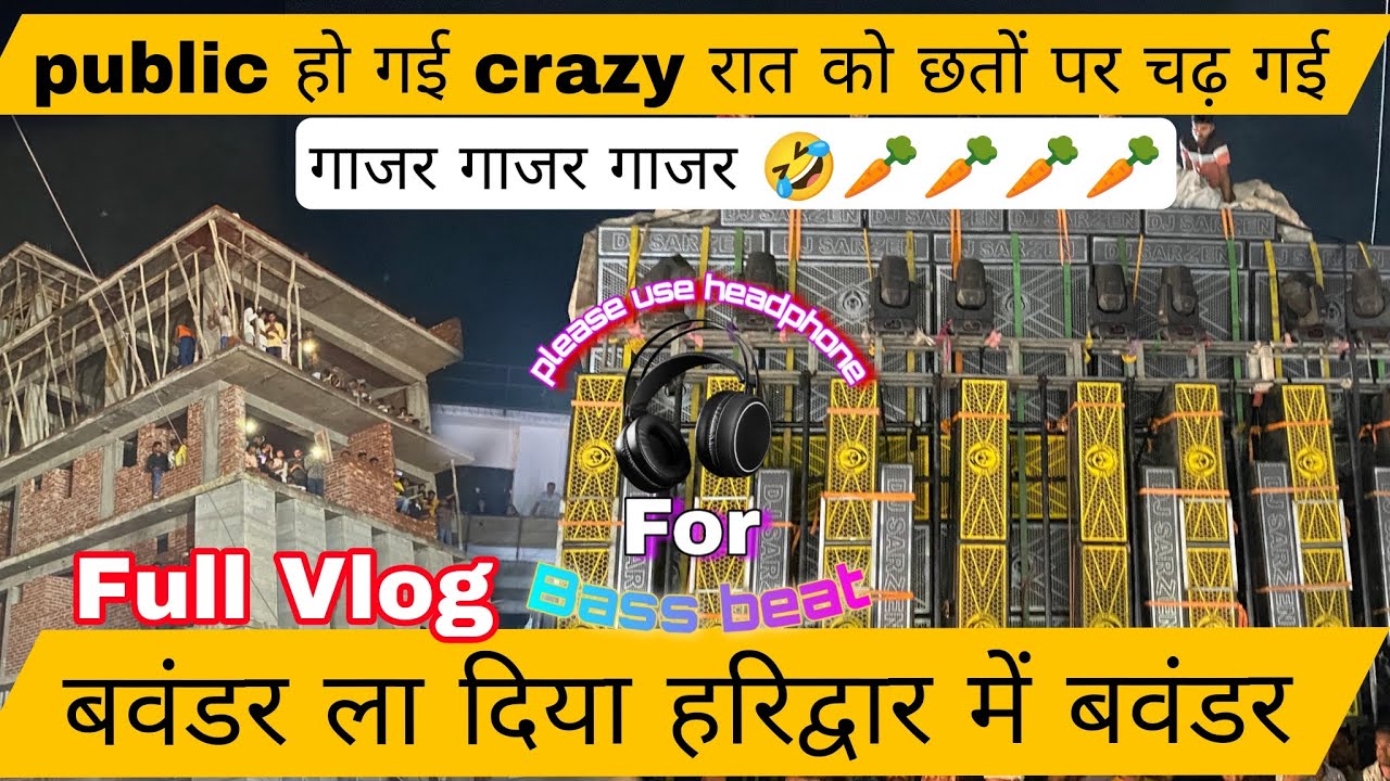 जब Sarzen Dj को घेर लिया Haridwar में फिर sarzen ने ऐसा नचाया सभी को लोग हो गये पागल ! #sarzendj
