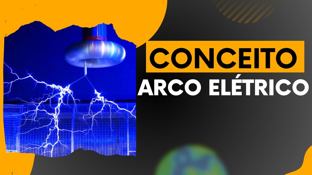 Conceito de Arco el&eacute;trico / arco voltaico