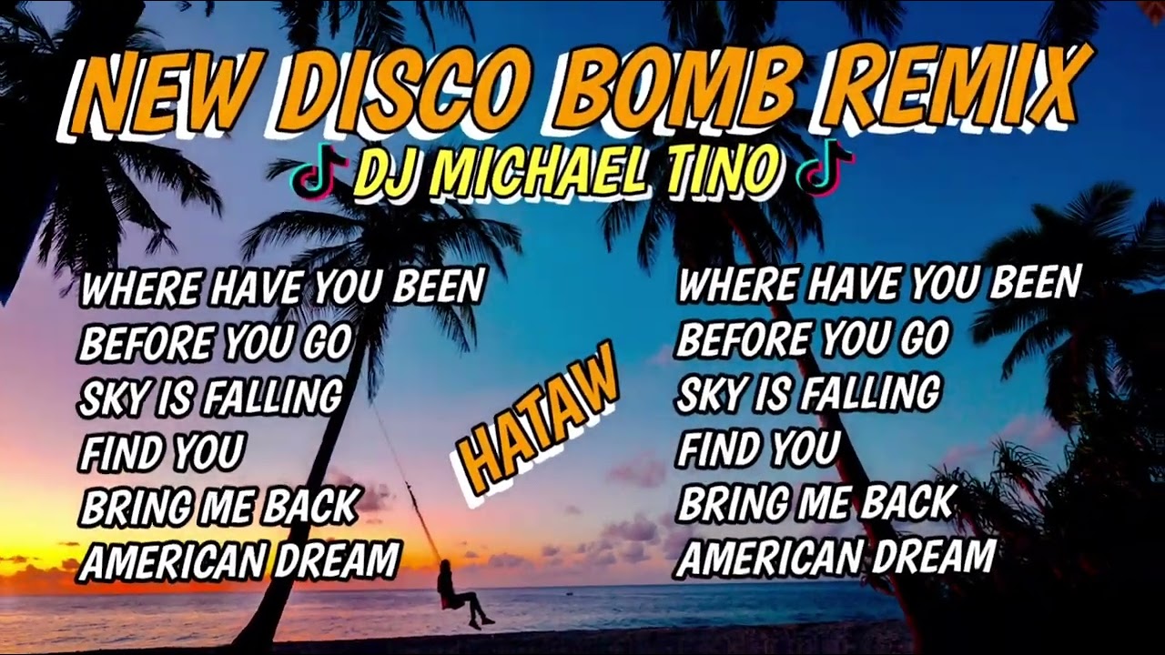 NEW BOMB REMIX 🔥 NONSTOP DISCO HATAW 2025 - DJ MICHAEL TINO REMIX