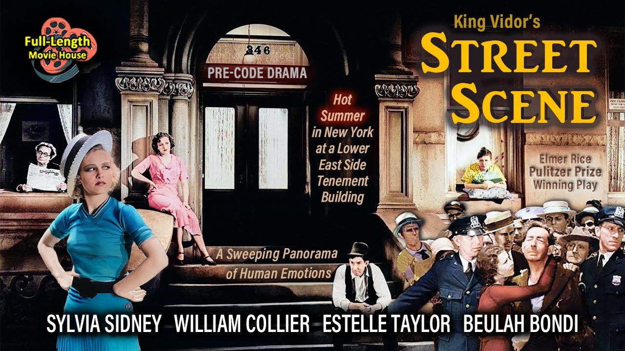 Street Scene (1931) &mdash; Pre-Code Drama / Sylvia Sidney, William Collier, Estelle Taylor, Beulah Bondi