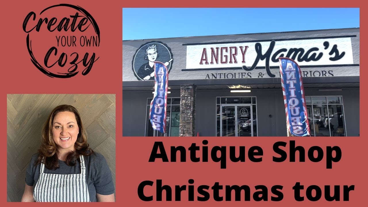 Antique store shop with me ~ Christmas booth tours at Angry Mama's Antiques & Interiors