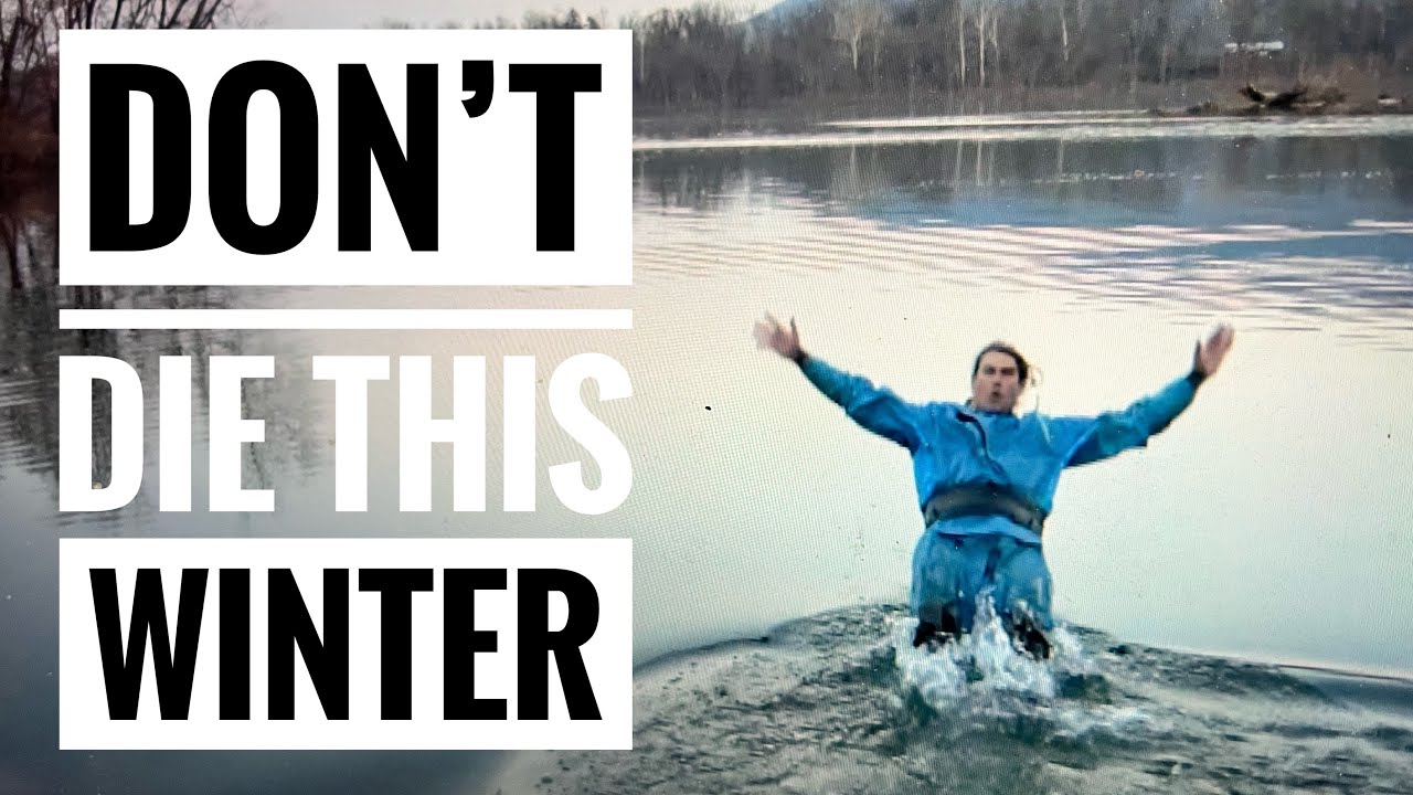 My Friend Drowned Winter Fishing In This River: PFD and Dry Suit Please!