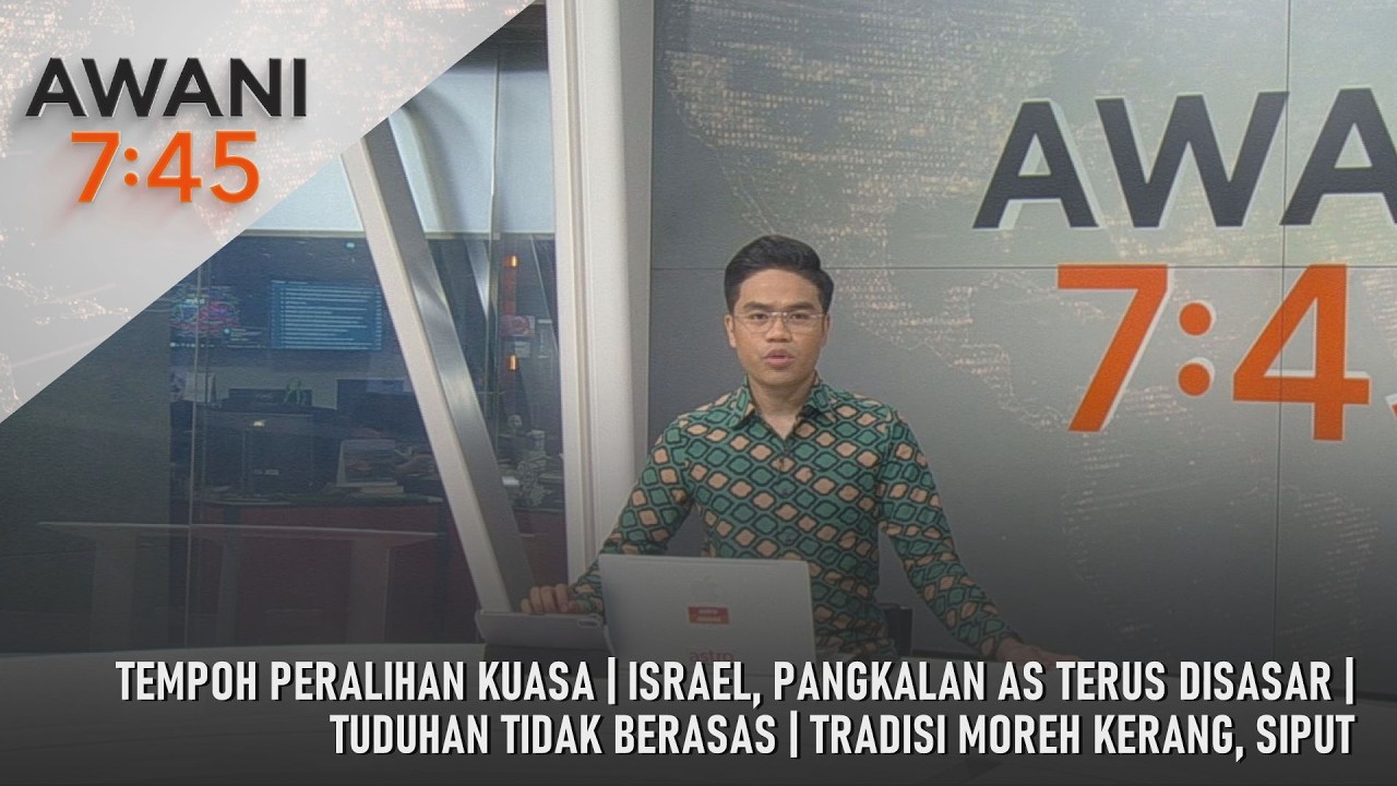 [LANGSUNG] #AWANI745 | 1 Mac 2026