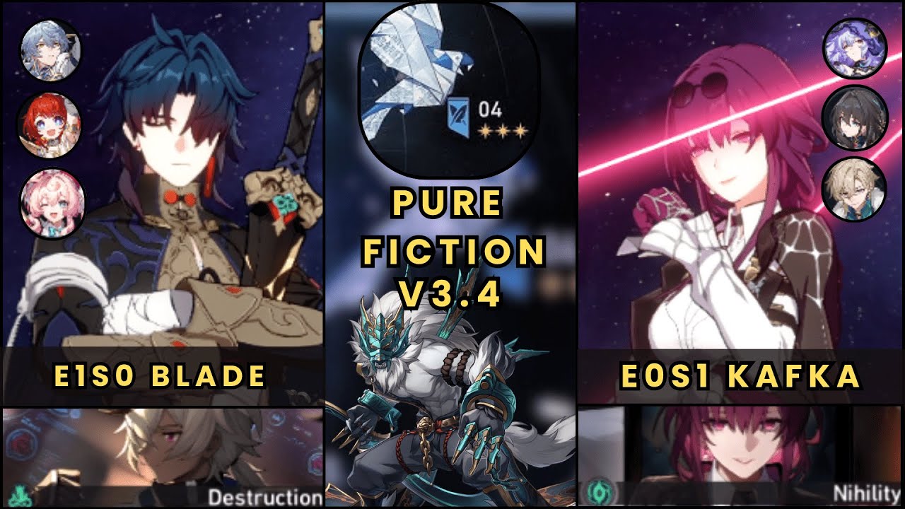 E1S0 Blade & E0S1 Kafka | Pure Fiction 4 / 3 Stars | Honkai Star Rail 3.4