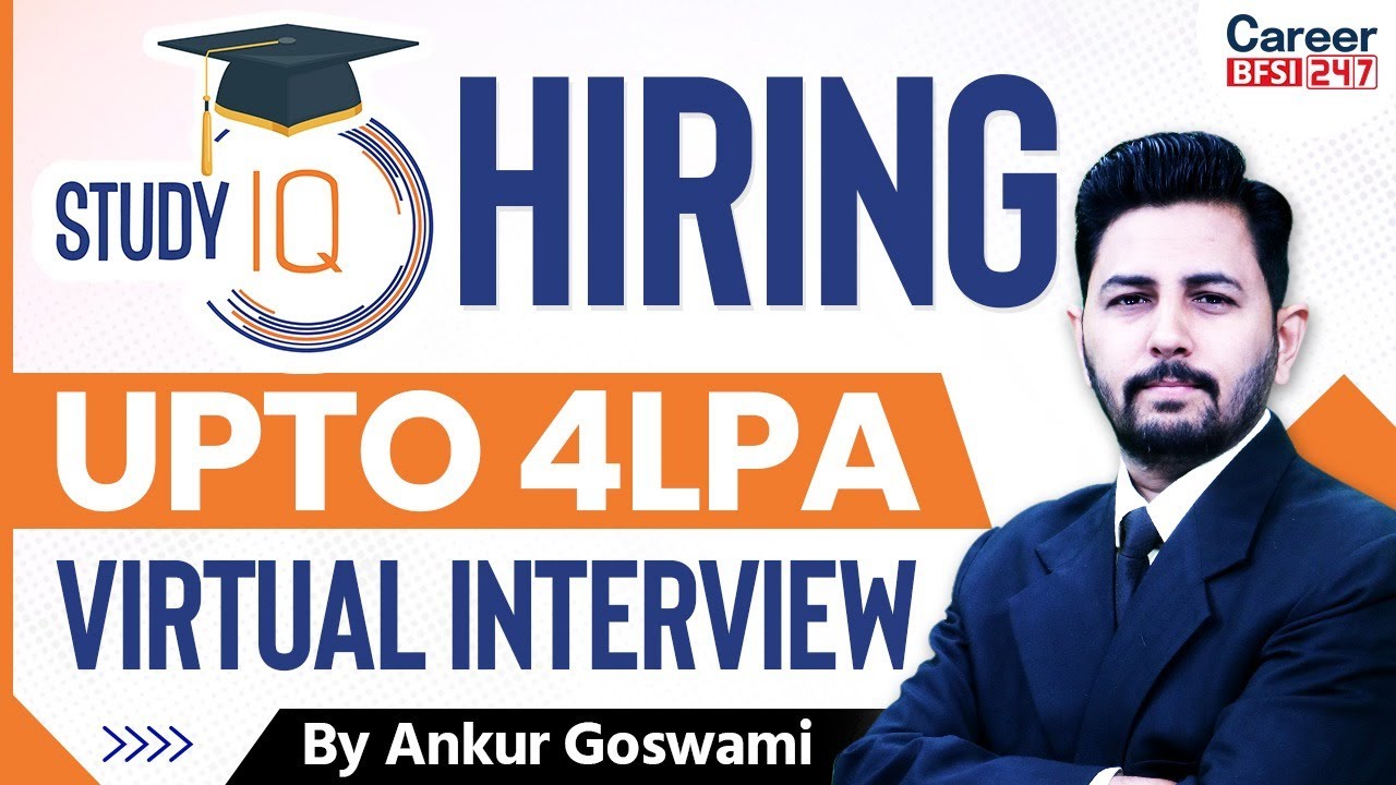 StudyIQ Recruitment Drive | Freshers Apply Now | Online Interview | By Ankur Sir