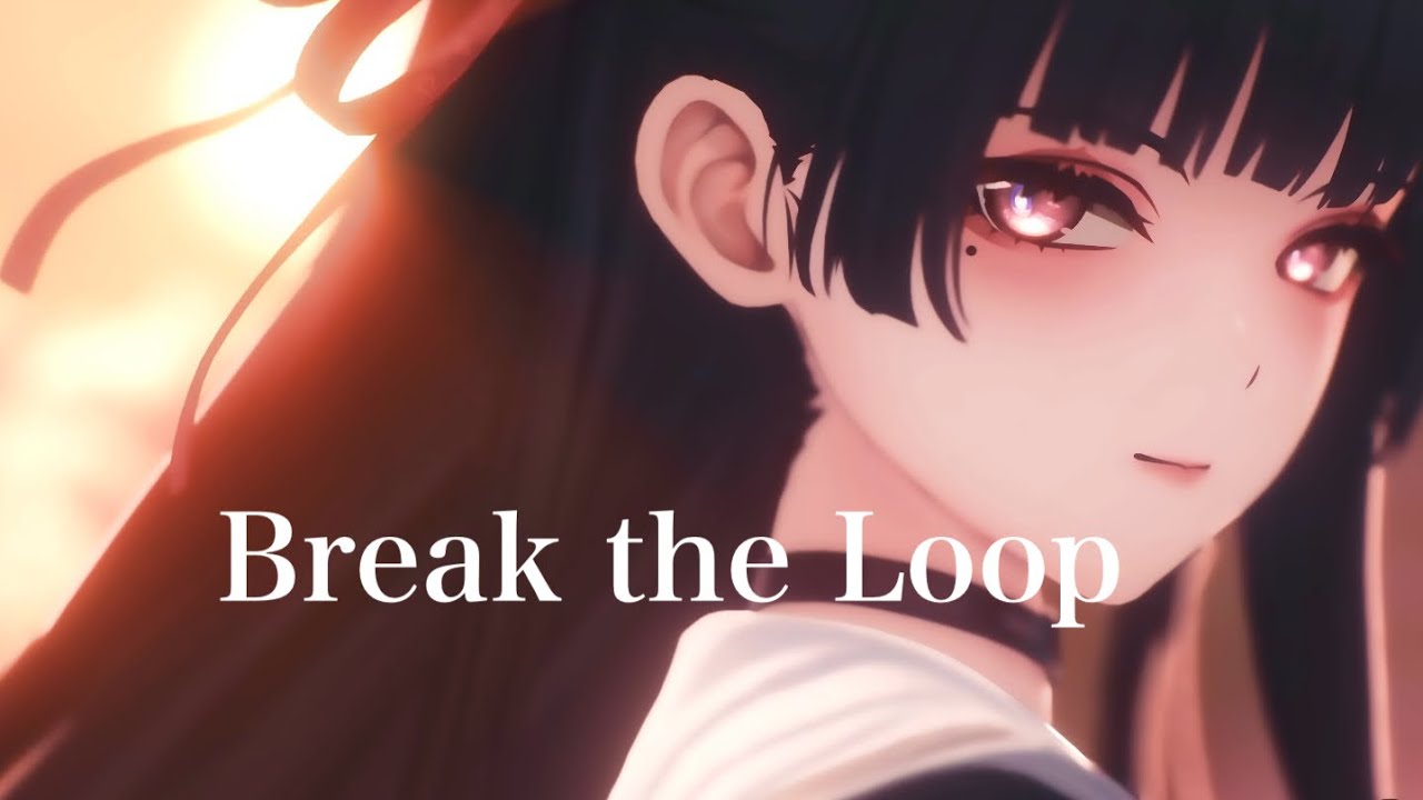 千咲× Break the Loop 『鳴潮MAD』 