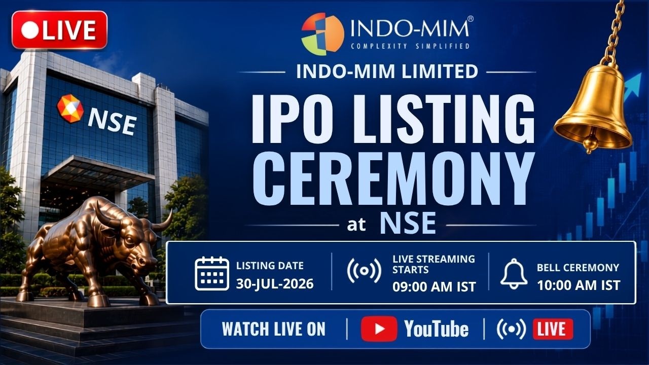 LIVE | INDO-MIM Limited IPO Listing Ceremony at NSE | Live Bell Ringing | 30 July 2026