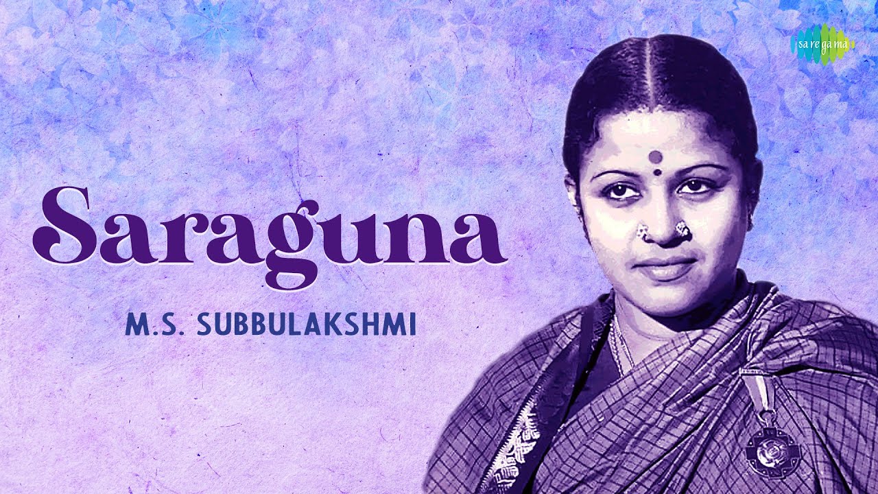 Saraguna | M.S. Subbulakshmi | Kedara Gowla | Carnatic Classical Music | Carnatic Song