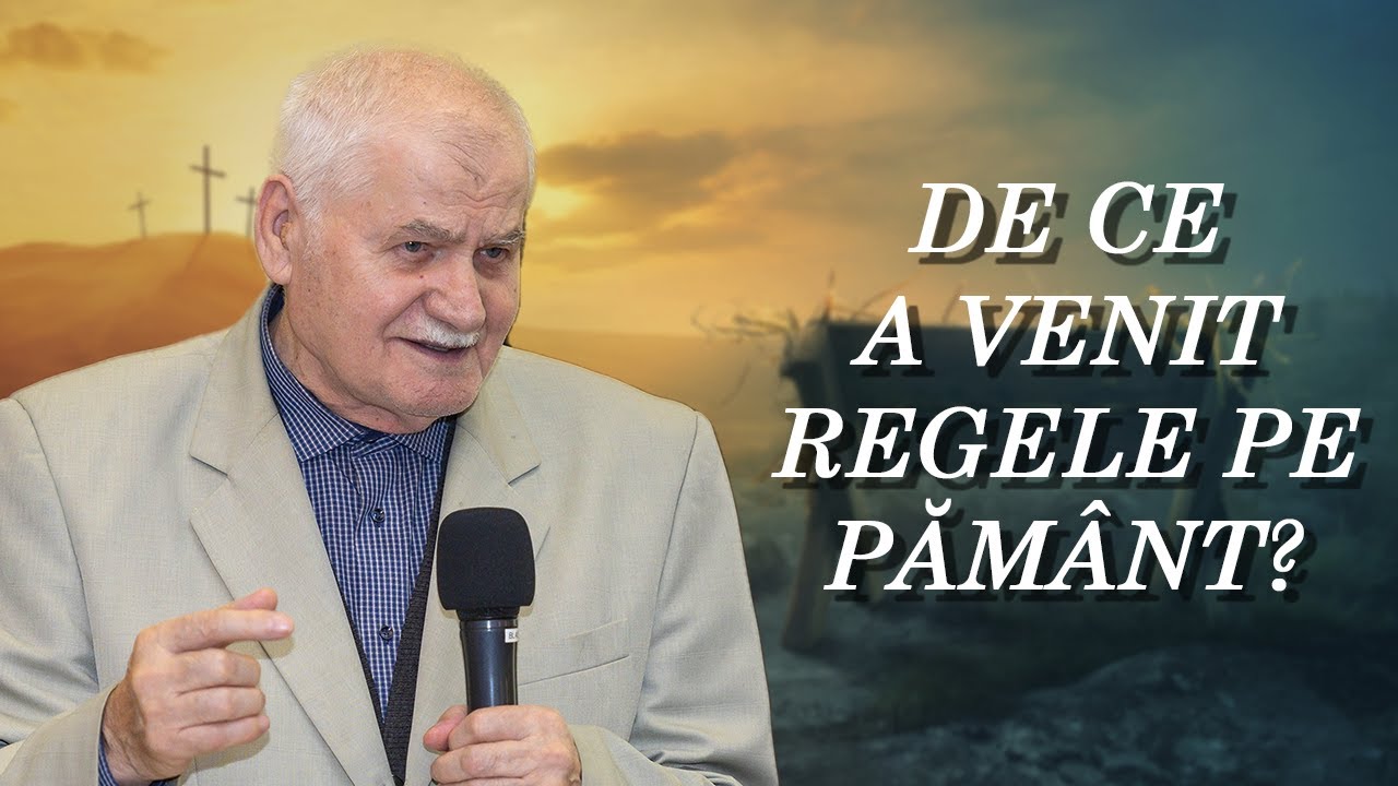 Vasile Hozan - De ce a venit Regele pe pământ?