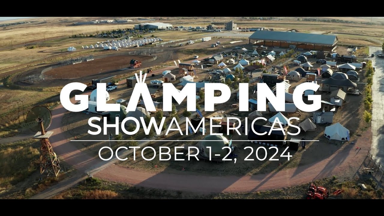 JOIN US at Glamping Show Americas 2024