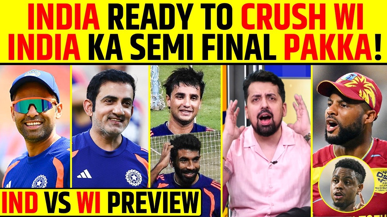 INDIA READY TO CRUSH WEST INDIES | INDIA KA SEMI FINAL HOGA PAKKA! INDIA VS WEST INDIES PREVIEW