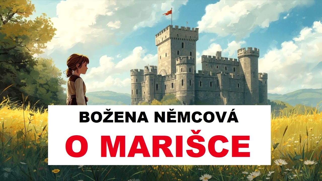 Božena Němcová - O Marišce (audiopohádka)