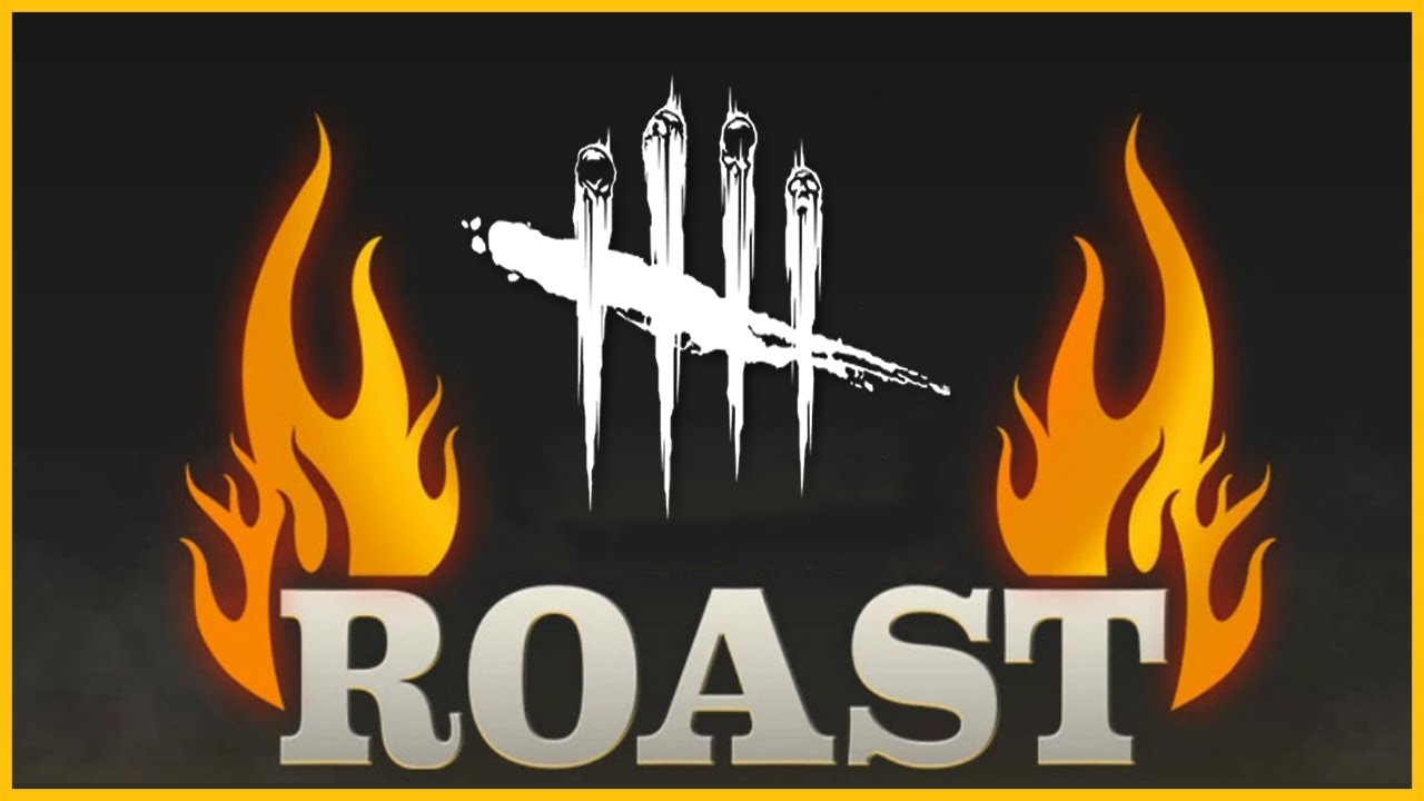 Roasting Every Killer in DBD
