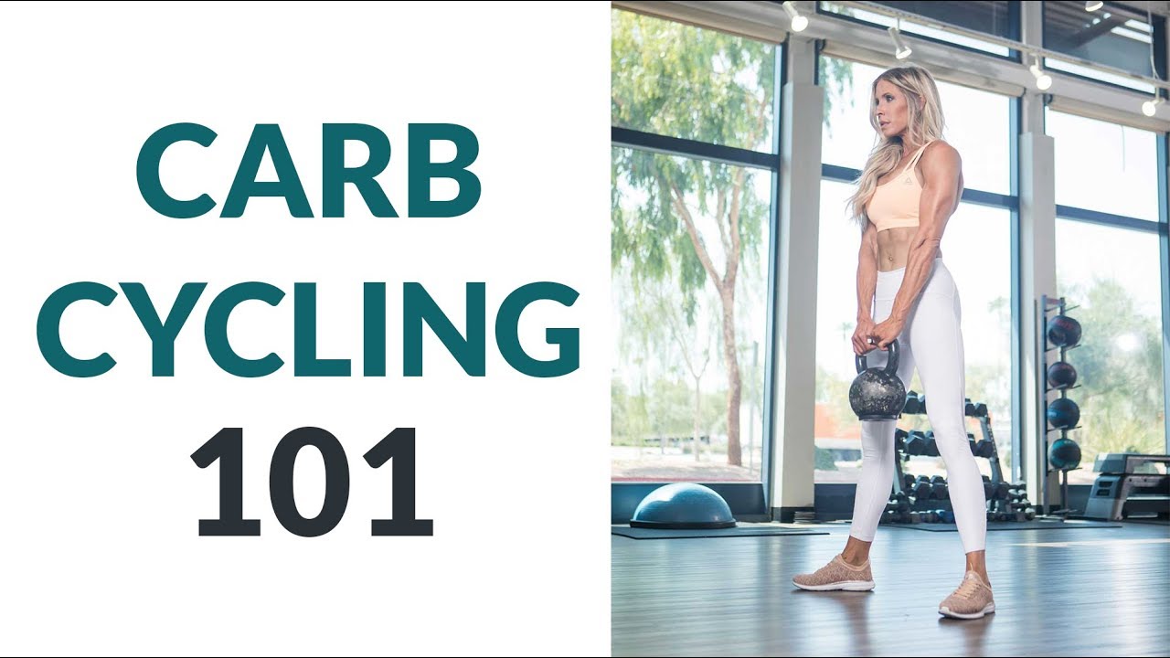 What Is Carb Cycling: Carb Cycling 101