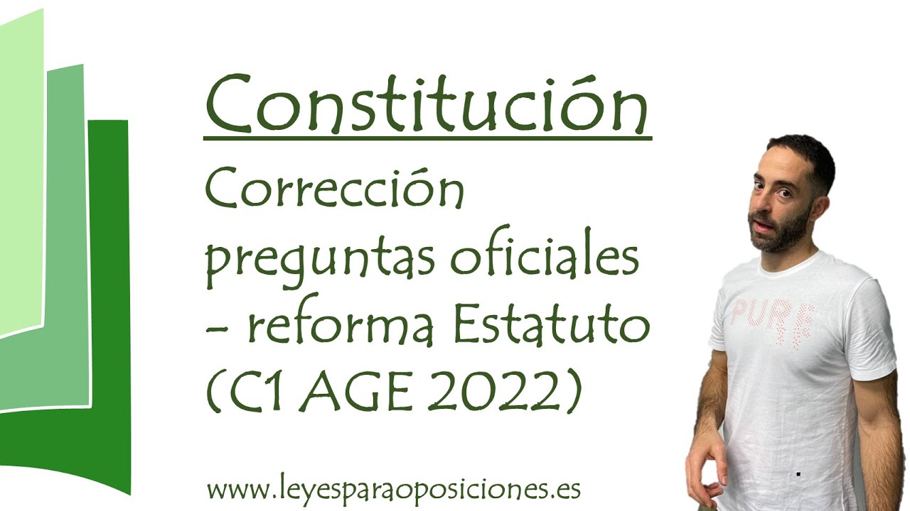 Corrección pregunta oficial Constitución - reforma Estatuto