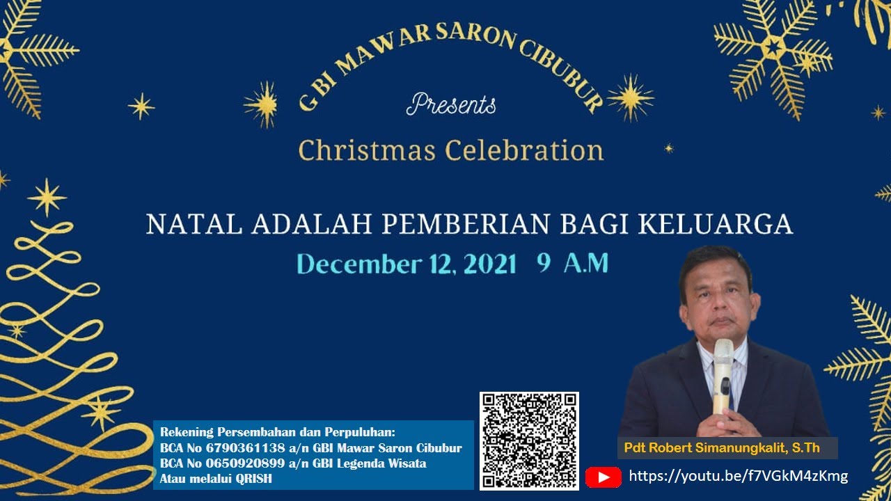 Perayaan Natal 2021 GBI Mawar Saron Cibubur - 12 Desember 2021 - 09.00 WIB