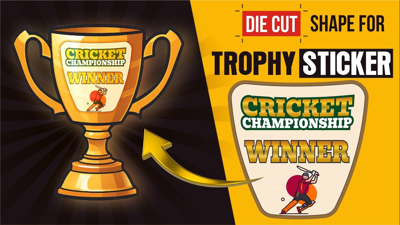Die Cut Shape for Trophy Sticker | How to make Shape for Trophy Sticker