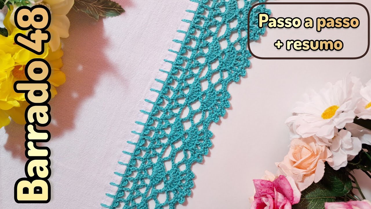 BARRADO DE CROCHÊ Nº 48 PASSO A PASSO PARA PANO DE PRATO E TOALHAS #crochepanodeprato #crochetoalha