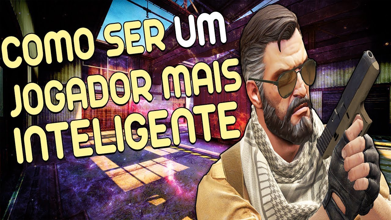 COMO SER UM JOGADOR MAIS INTELIGENTE NO CS:GO - CS:GO DICAS