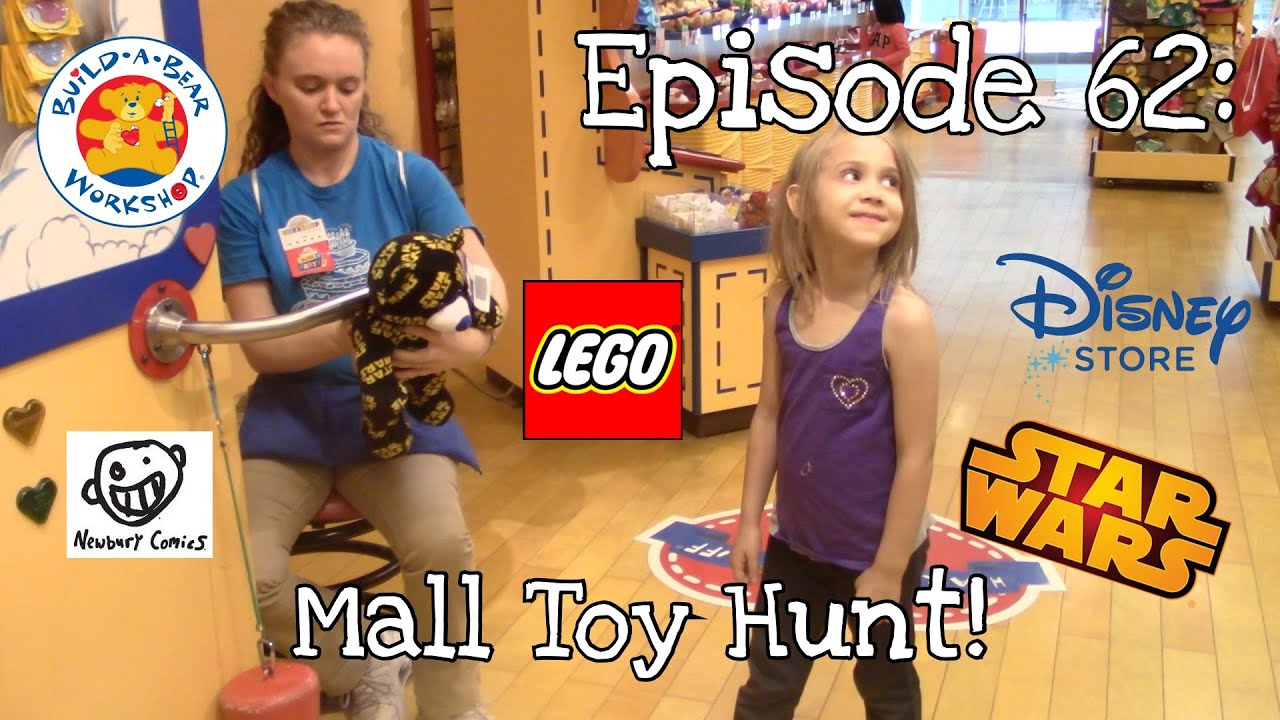 Episode 62: Mall Toy Hunt - Build-a-Bear, Disney, Lego Store, Newbury Comics, Star Wars Shopping