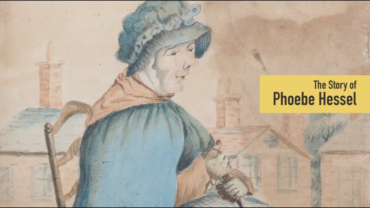 The Story of Phoebe Hessel