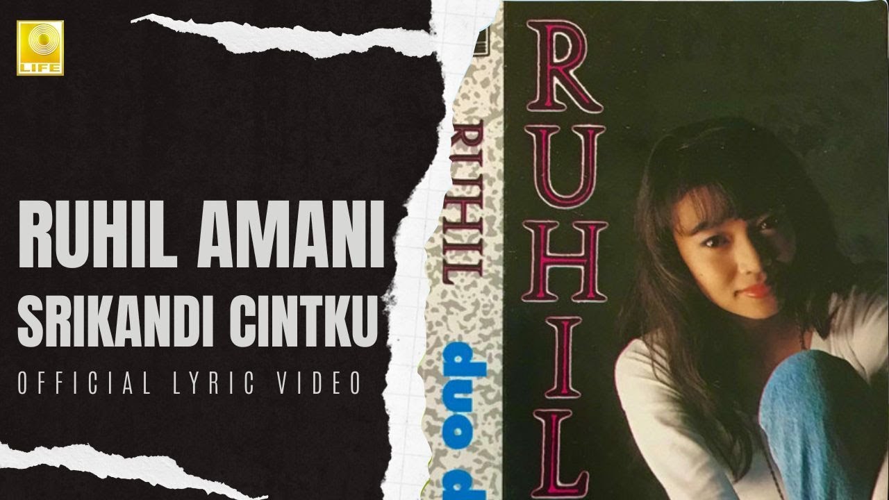 Ruhil Amani - Srikandi Cintaku (Official Lyric Video)