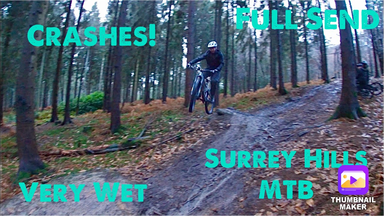 Very Wet Surrey Hills MTB Crashes and Fun