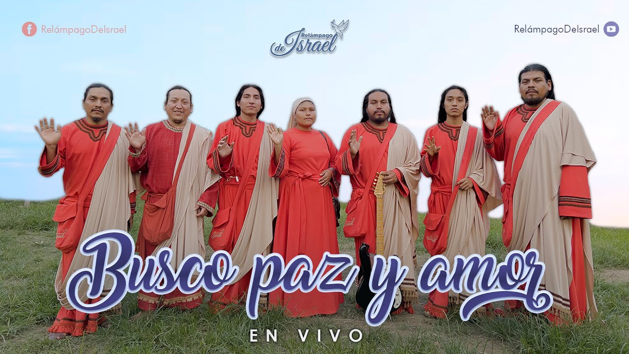 Rel&aacute;mpago de Israel | BUSCO PAZ Y AMOR | AEMINPU