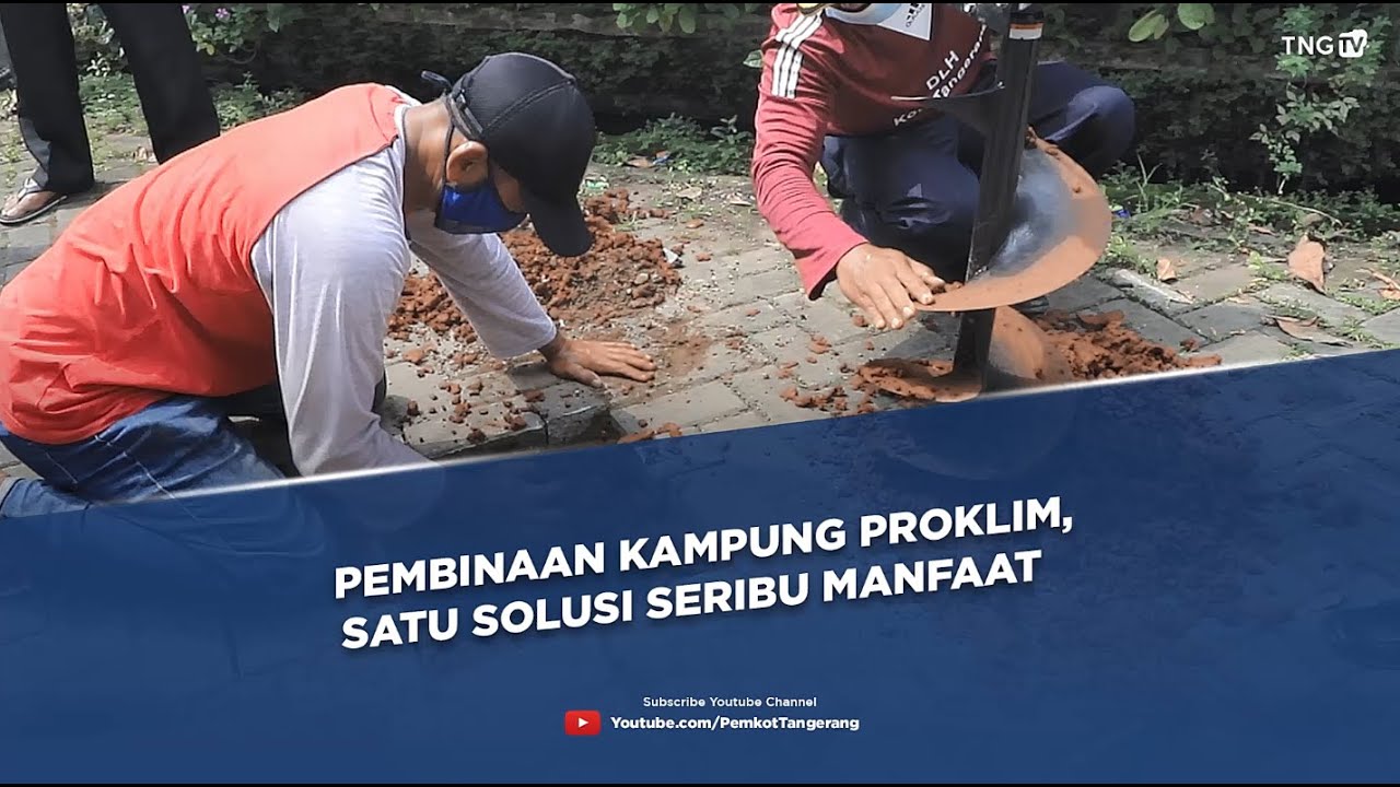 Pembinaan Kampung Proklim, Satu Solusi Seribu Manfaat [TangerangTV]