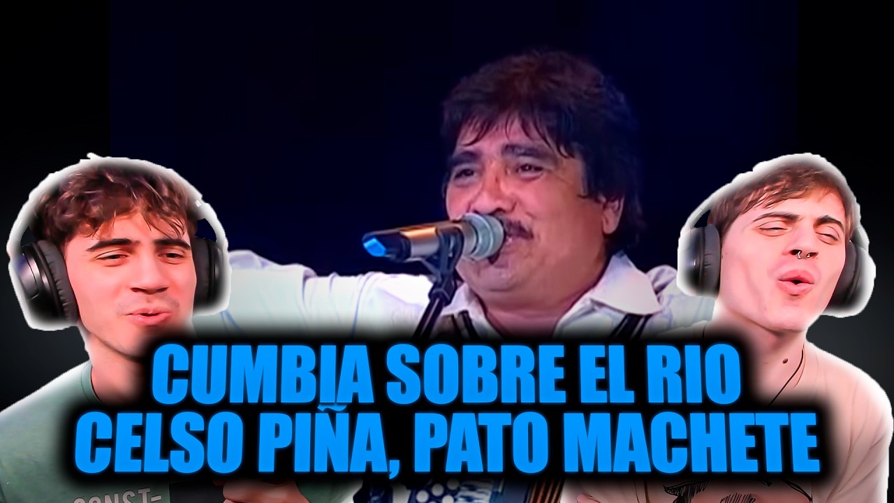 ARGENTINOS REACCIONAN A Celso Piña - Cumbia Sobre El Río (Suena) (En Vivo feat Pato Machete)