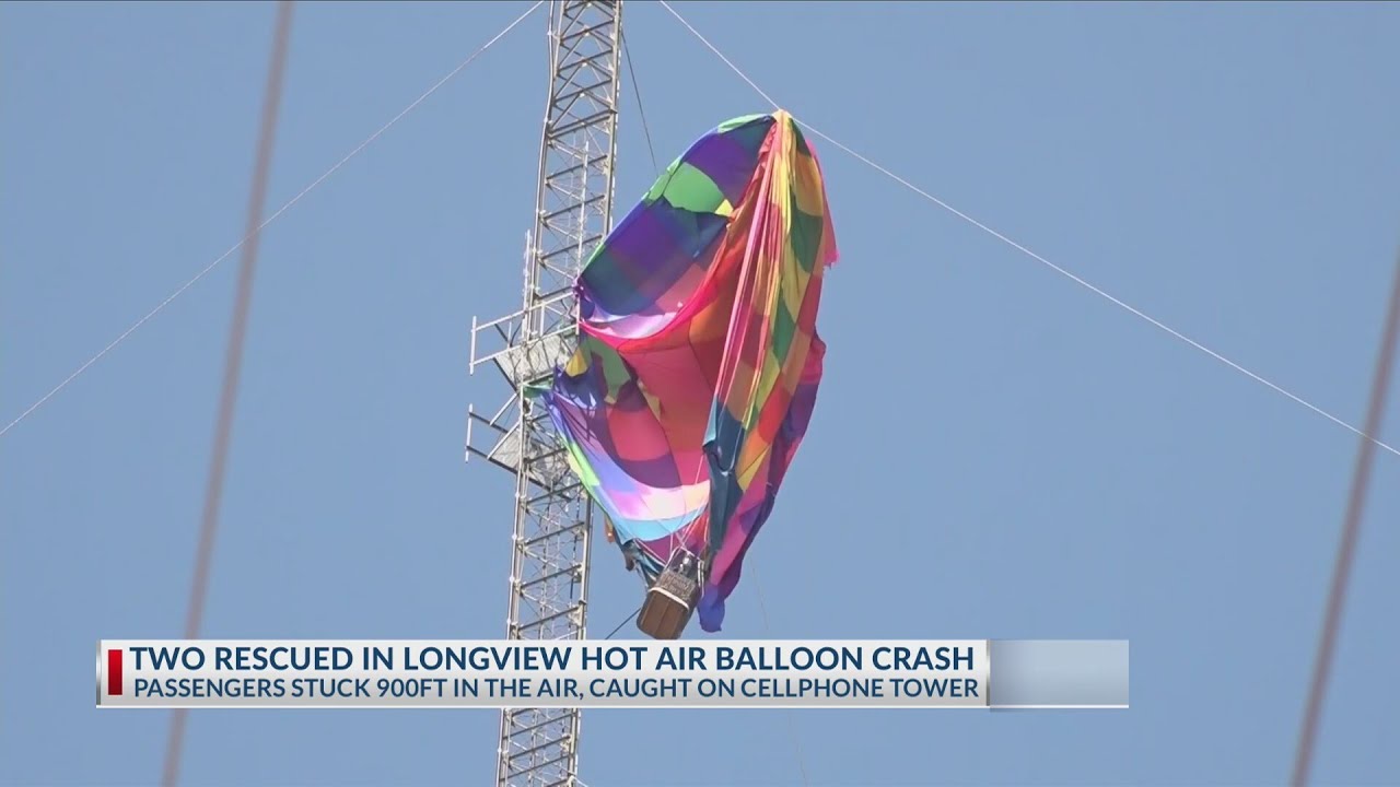 2 saved after hot air balloon crashes into Gregg County cell phone tower