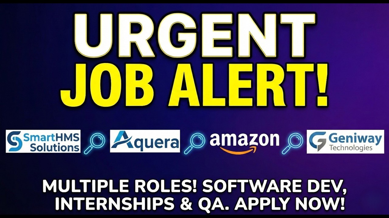 URGENT HIRING! Amazon, SmartHMS, Geniway & Aquera | SDE, QA & Internships 2026