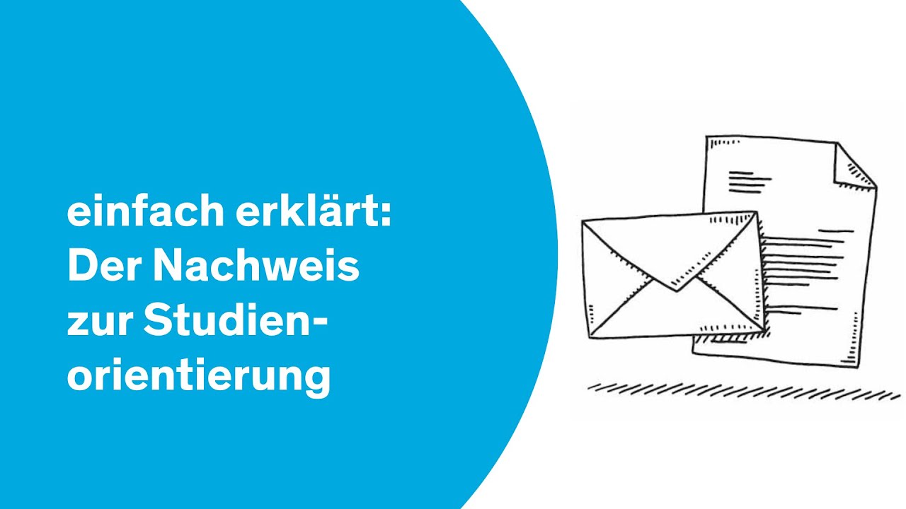 einfach erkl&auml;rt: Der Nachweis zur Studienorientierung