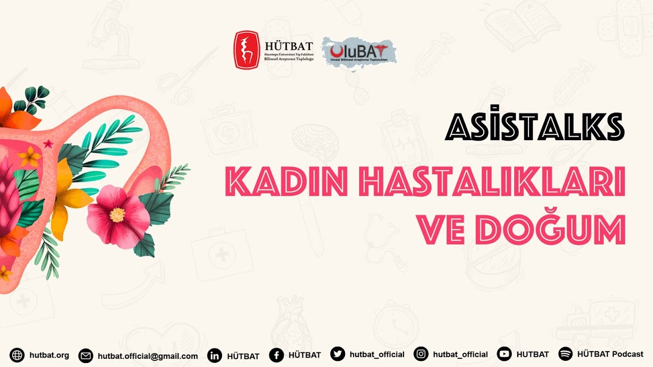Asistalks 21. Bölüm - Kadın Doğum