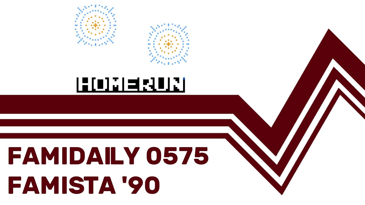 Famidaily - Episode 0575 - Famista '90 (ファミスタ'90)