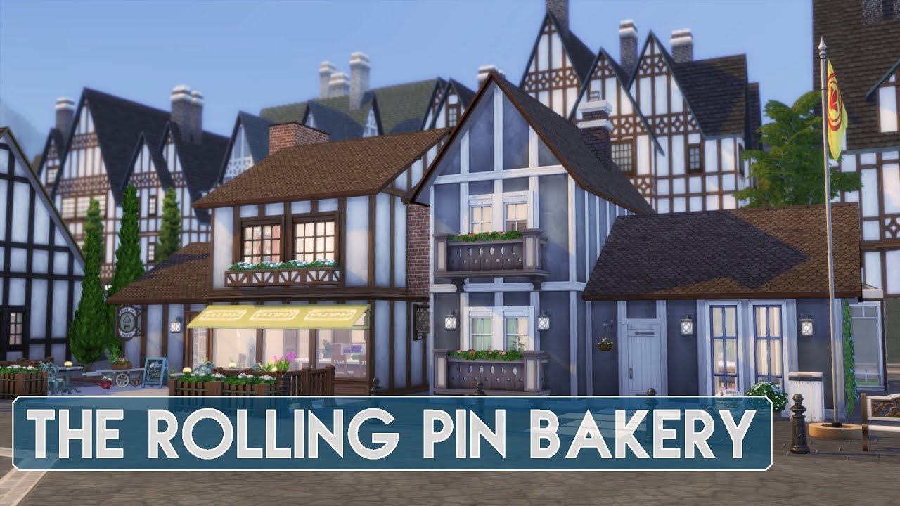 Sims 4 | House Building | The Rolling Pin Bakery