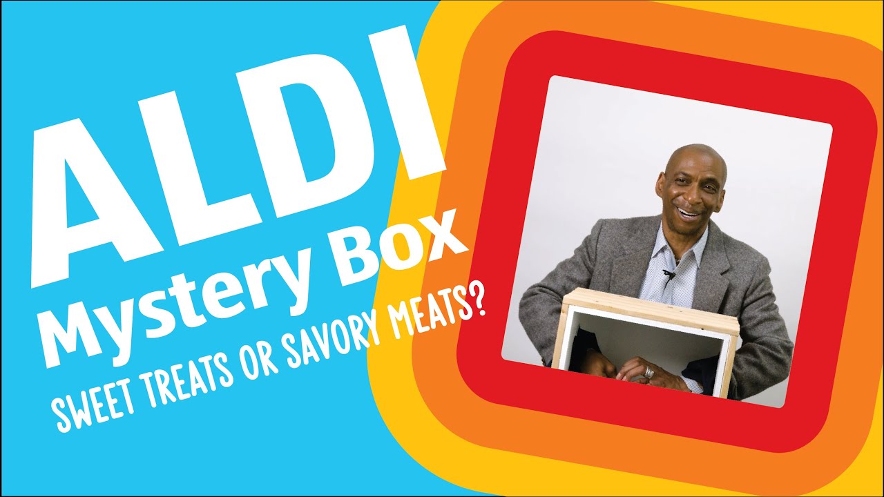 Sweet Treats or Savory Meats? | ALDI Mystery Box