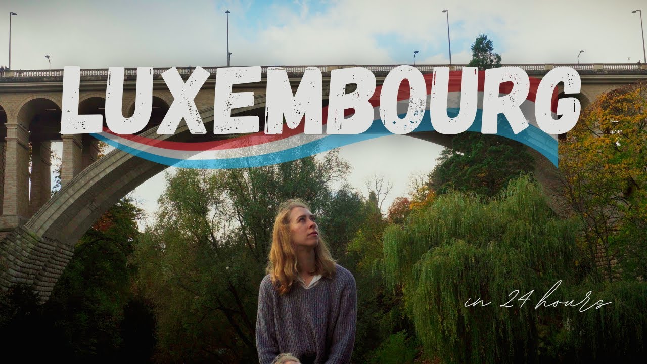 24 Hours Alone in Luxembourg 🇱🇺 — Why You Should Try Solo Travel